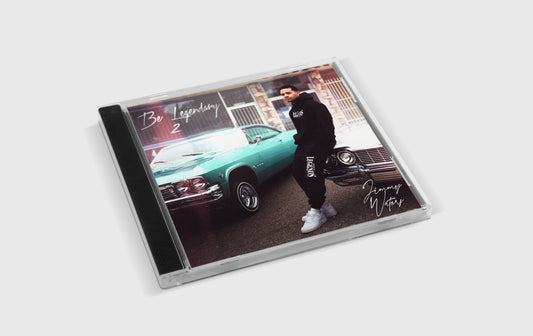 "Be Legendary 2" Physical CD